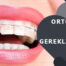 Ankara Ortodontik Tedavi