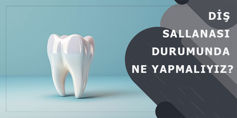 Diş sallanması